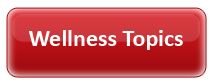 Wellness Topics