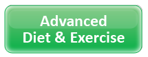 Advance Diet and Exercise
