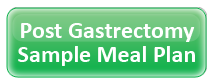 Sample Meal Plan for Post Gastrectomy
