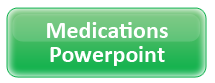 Medication Powerpoint
